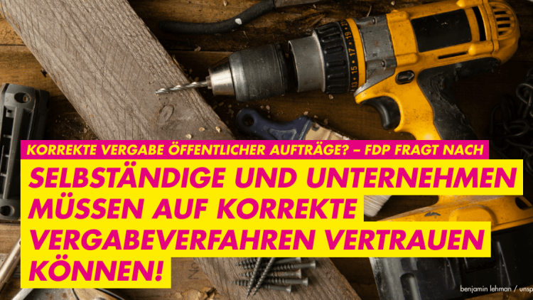 Korrekte Vergabe öffentlicher Aufträge? FDP fragt nach